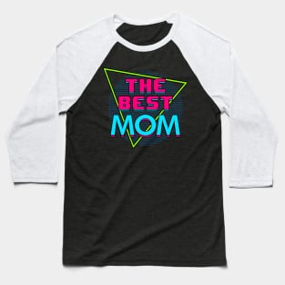 80's Retro Best Mom Slogan Gift For Mother's Day Baseball T-Shirt